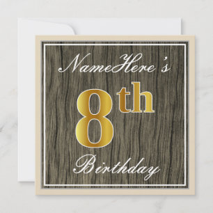 Elegant, Faux Wood, Faux Gold 8th Birthday + Name Invitation
