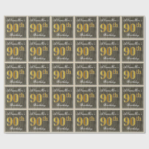 Elegant, Faux Wood, Faux Gold 90th Birthday + Name Wrapping Paper