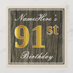 Elegant, Faux Wood, Faux Gold 91st Birthday + Name Invitation