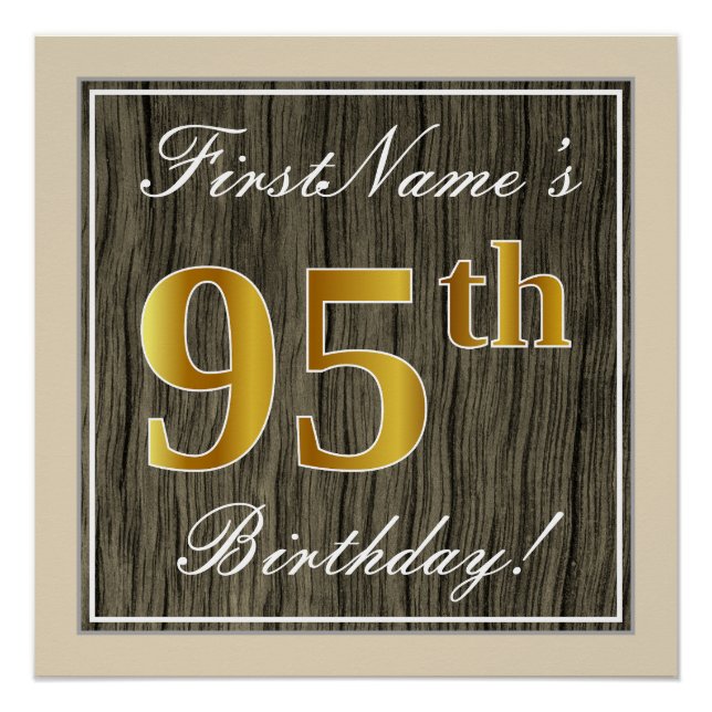Elegant, Faux Wood, Faux Gold 95th Birthday + Name Poster (Front)
