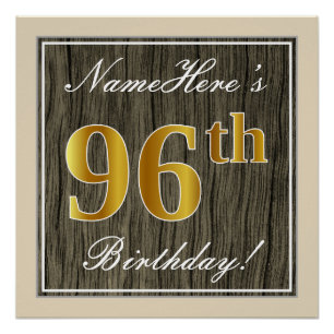 Elegant, Faux Wood, Faux Gold 96th Birthday + Name Poster
