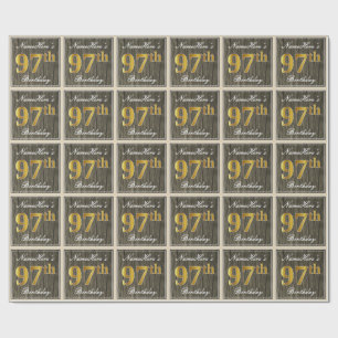Elegant, Faux Wood, Faux Gold 97th Birthday + Name Wrapping Paper
