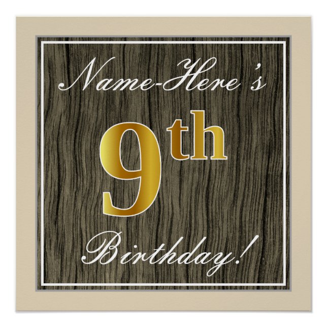 Elegant, Faux Wood, Faux Gold 9th Birthday + Name Poster (Front)