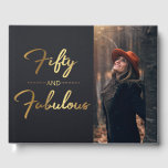 Elegant Fifty And Fabulous 50th Birthday Photo Guest Book<br><div class="desc">Modern elegant and glam 50th birthday guest book. This design features gold script on a black background and photo of the birthday girl. Add name and date on the spine. to edit this template click customize further. Matching invitations available.</div>