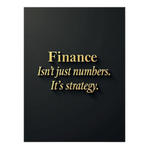 Elegant Finance Quote   Minimalist  Poster