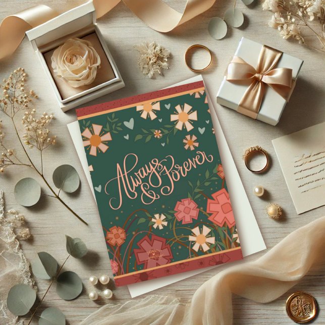Elegant Floral Always and Forever Quote Love  Card (Creator Uploaded)