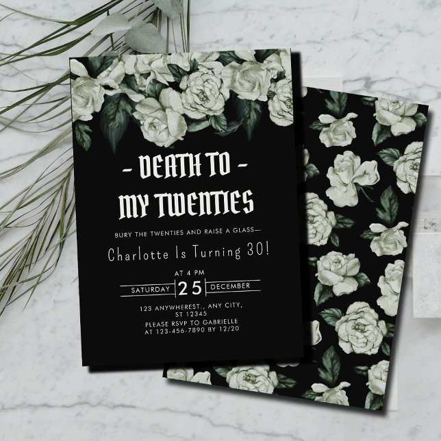 Elegant Floral Death to My Twenties 30th Birthday Invitation (Elegant Floral Death to My Twenties 30th Birthday Invitation )