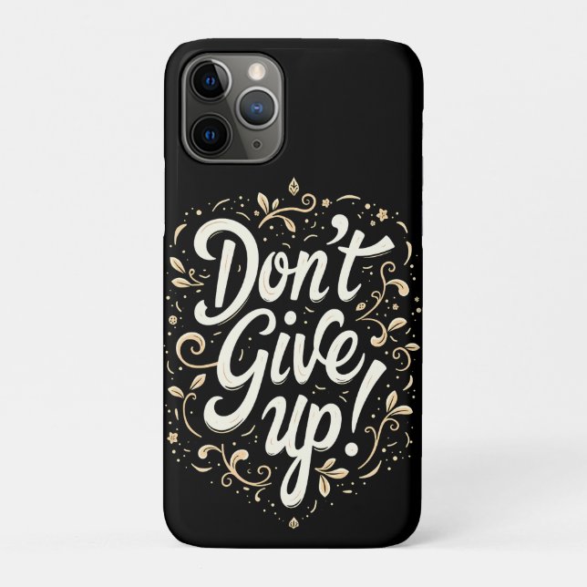 Elegant Floral "Don't Give Up!" Motivational Case-Mate iPhone Case (Back)