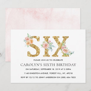 Elegant Floral Gold Glitter SIX 6th Birthday Invitation