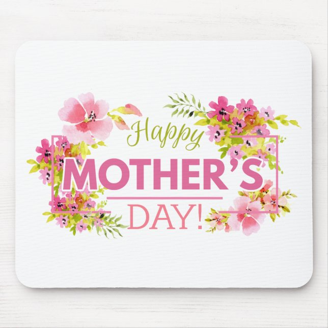Elegant Floral Happy Mother's Day | Mousepad (Front)