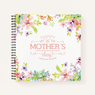 Elegant Floral Happy Mother's Day   Notebook