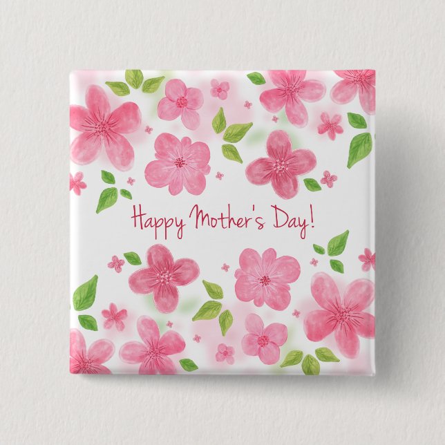 Elegant Floral Happy Mother's Day | Pin Button (Front)