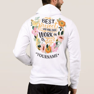 Elegant Floral Inspiration Motivation Quote Hoodie