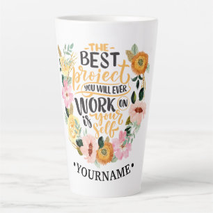 Elegant Floral Inspiration Motivation Quote Sweats Latte Mug