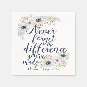 Elegant Floral Never Forget The Difference Napkin