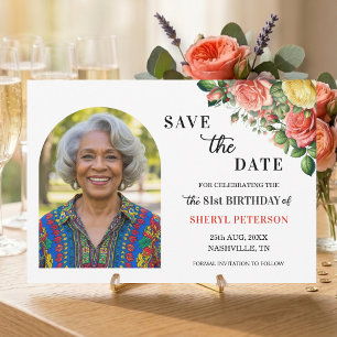 Elegant Floral Photo 81st Birthday Party Save The Date