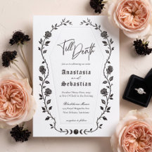 Elegant Floral Rose Gothic Till Death Wedding