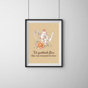 Elegant Floral Teapot Poster - Let Gratitude Flow