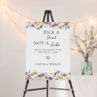 Elegant Floral Wedding Pick a Seat Not a Side Sign