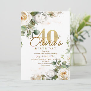 Elegant Floral White Roses & Gold 40th Birthday Invitation