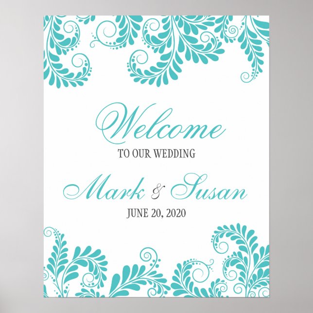 Elegant Flourish Turquoise Wedding Welcome Poster (Front)