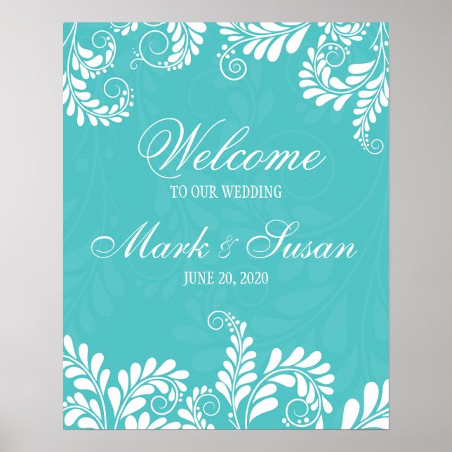 Elegant Flourish Turquoise Wedding Welcome Poster (Front)