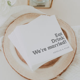 Elegant Formal Eat Drink We're Married Wedding  Napkin