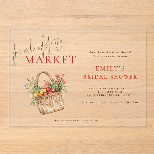 Elegant Fresh off the Market Bridal Shower Acrylic Invitations