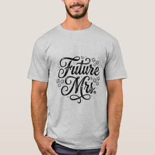 Elegant Future Mrs. Vintage Typography T-Shirt