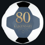 Elegant Gold 80th & Legendary Birthday Football<br><div class="desc">Elegant Gold 80th & Legendary Birthday Soccer Ball. Celebrate a truly legendary milestone with these elegant 80th birthday soccer ball. This design is perfect for honouring a loved one on their special day. The timeless layout and faux metallic finish give it a premium look while keeping it warm and personal....</div>