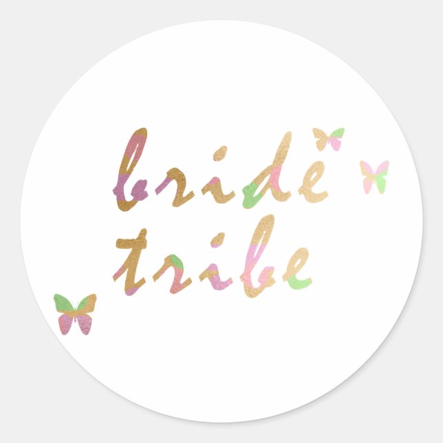 elegant gold and rose gold Bride Tribe Classic Round Sticker (Front)