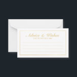 Elegant Gold and White Wedding Advice and Wishes Card<br><div class="desc">Beautiful Elegant Gold and White Wedding Advice and Wishes Card
featuring your information in gold elegant font style with gold rectangle border.

Click on the customise it button to personalise the design.

Please note that gold foil shown on product is a printed effect,  not an actual gold foil.</div>