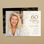 Elegant Gold Black Floral Photo 60th Birthday Invitation<br><div class="desc">Gold black floral 60th birthday party invitation with your photo on the front of the card. Minimalist modern design featuring botanical outline drawings accents, faux gold foil and typography script font. Simple trendy invite card perfect for a stylish female bday celebration. Can be customised to any age. Printed Zazzle invitations...</div>