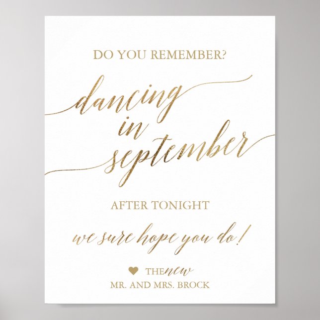 Elegant Gold Calligraphy Dancing In September Sign (Front)