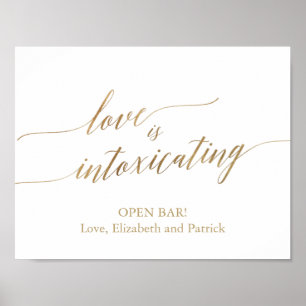 Elegant Gold Calligraphy Love Is Intoxicating Poster