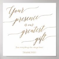 Elegant Gold Calligraphy Presence is Greatest Gift