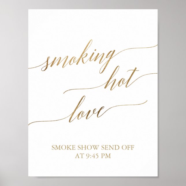 Elegant Gold Calligraphy Smoking Hot Love Sign (Front)