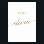 Elegant Gold Calligraphy Table Eleven Table Number<br><div class="desc">This elegant gold calligraphy table eleven table number is perfect for a simple wedding. The neutral design features a minimalist card decorated with romantic and whimsical faux gold foil typography. The card prints on the front and back (double-sided). Other table numbers in the collection are sold separately. Please Note: This...</div>