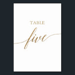 Elegant Gold Calligraphy Table Five Table Number<br><div class="desc">This elegant gold calligraphy table five table number is perfect for a simple wedding. The neutral design features a minimalist card decorated with romantic and whimsical faux gold foil typography. The card prints on the front and back (double-sided). Other table numbers in the collection are sold separately. Please Note: This...</div>