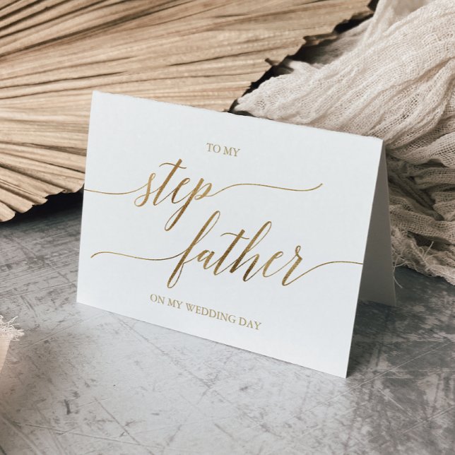 Elegant Gold Calligraphy To My Step-Father Card (Creator Uploaded)
