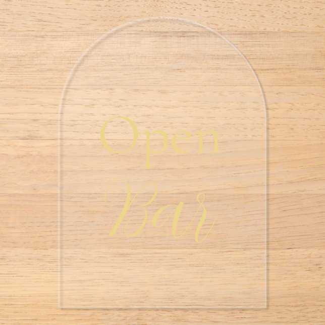 Elegant Gold Faux Foil Arch Acrylic Open Bar Sign  Acrylic Invitations (Front)