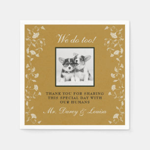 Elegant Gold Floral We Do Too Dog Pet Kids Wedding Napkin