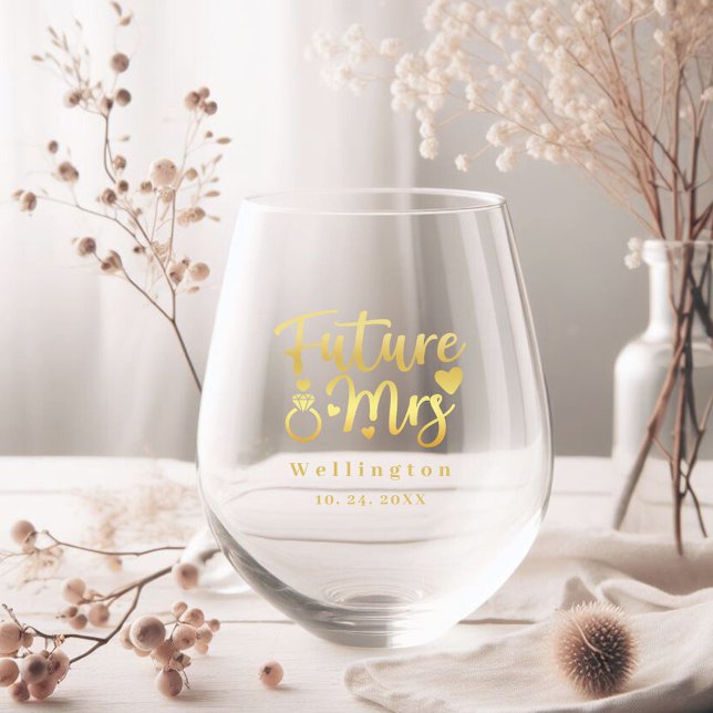 Elegant Gold Future Mrs. Calligraphy Ring Stemless Wine Glass (Creator Uploaded)