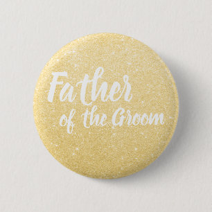 Elegant gold glitter father of the groom wedding 6 cm round badge