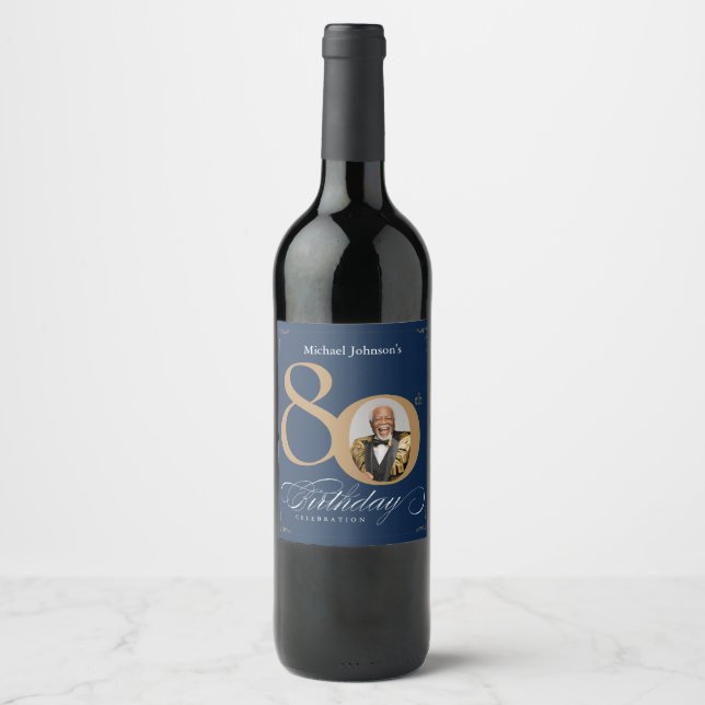 Elegant Gold Navy Blue Photo 80th Birthday  Wine Label (Front)