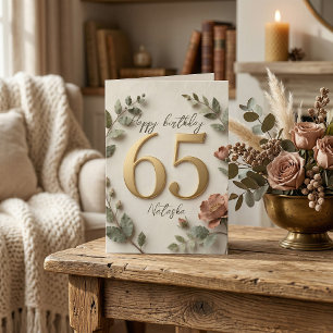 Elegant Gold Numbers Botanical 65th Birthday Card