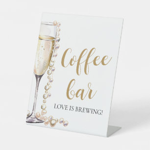 Elegant Gold Pearls and Prosecco Coffee Bar Sign
