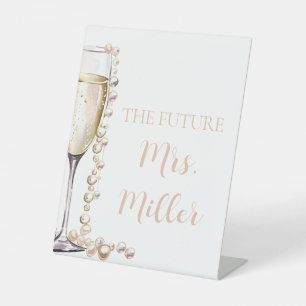Elegant Gold Pearls and Prosecco Future Mrs. Sign