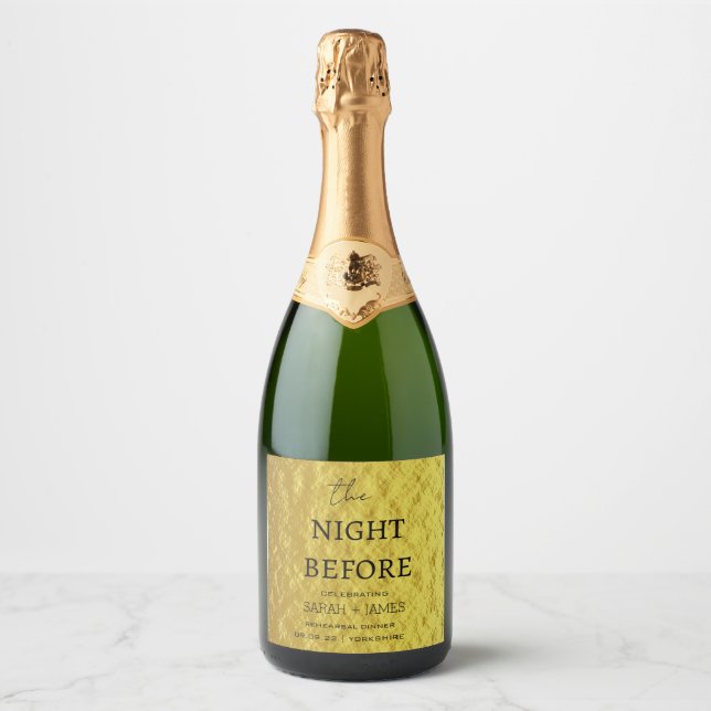 Elegant Gold Rehearsal Dinner The Night Before Sparkling Wine Label (Front)