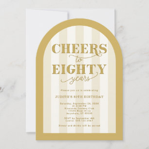 Elegant Gold Striped Cheers to 80 Years Birthday Invitation